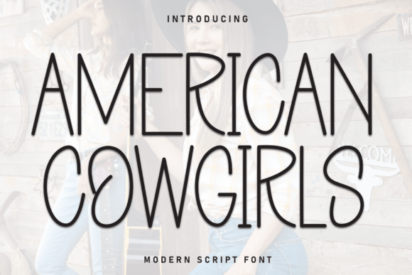 American Cowgirls: The Ultimate Display Font Guide