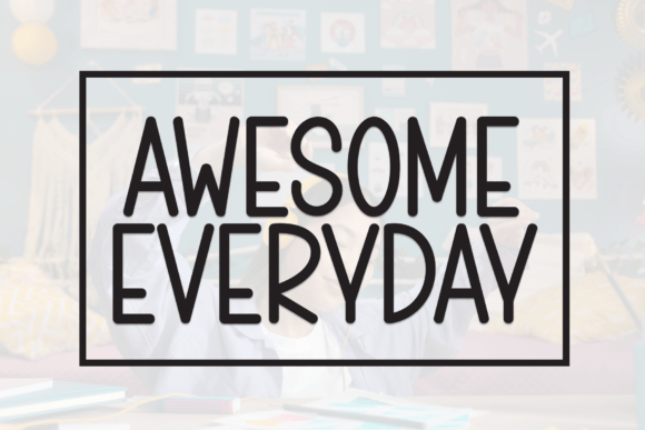 Awesome Everyday Typeface for Modern Web Design