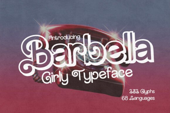 Barbella Regular: The Bold Display Typeface for Scroll-Stopping Visuals