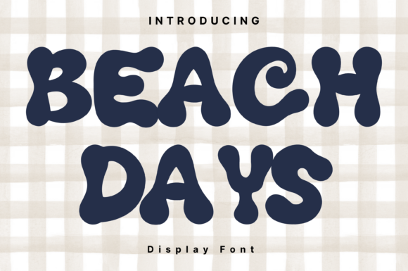 Beachdays: The Playful Display Font for Summer Branding