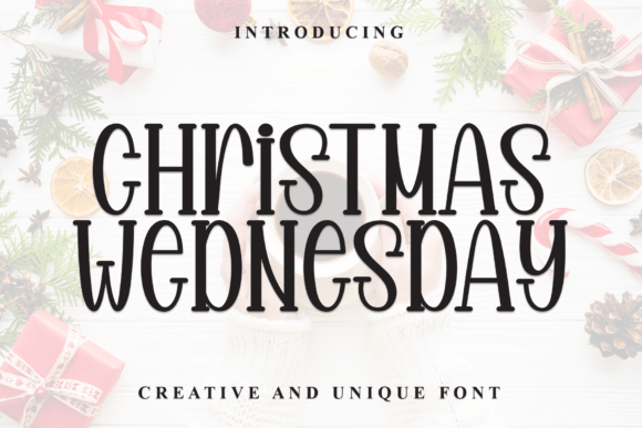 Christmas Wednesday: A Casual Display Font for Modern Branding