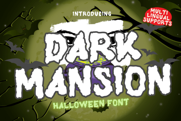Dark Mansion: A Playful Display Font for Editorial Branding