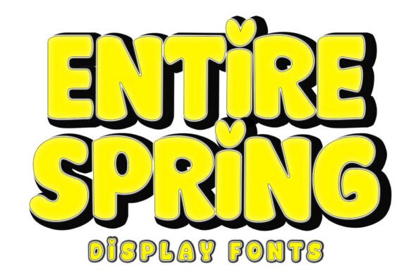 Entire Spring: A Bold Display Font for Playful Campaign Design