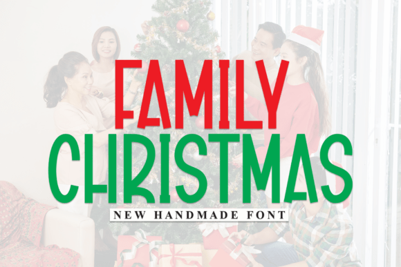 Family Christmas: A Handmade Display Font for Holiday Branding