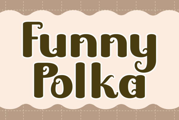 Funny Polka Typeface: A Charming Display Font for Editorial Design