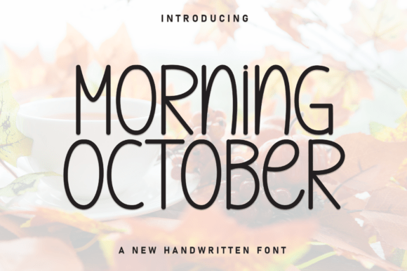 Morning October: A Casual Display Font for Modern Web Design
