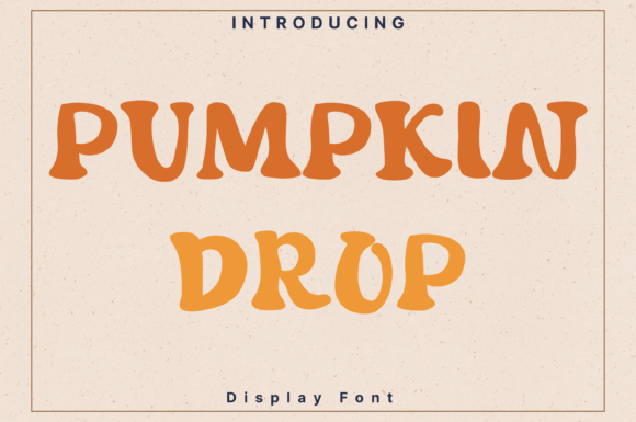Pumpkindrop Typeface: A Designer’s Guide to Playful Brand Identity