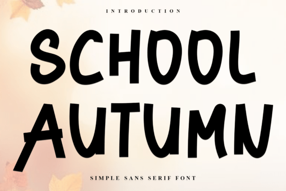 School Autumn: Festive Display Fonts for Holiday Web Design