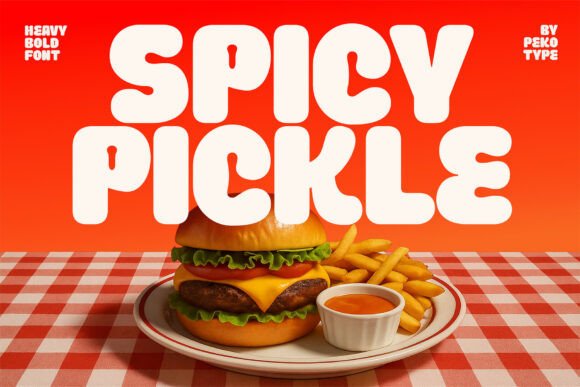 Spicy Pickle: Bold Display Font Review