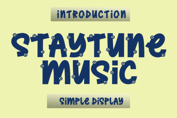 Staytune Music: A Casual Display Font for Modern Editorial Design