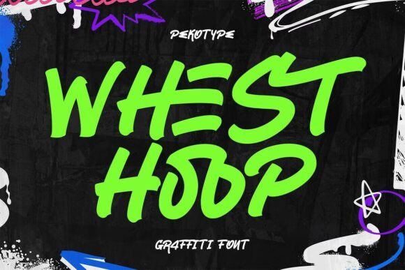 Whest Hoop: A Bold Graffiti Display Font for Urban Editorial Design